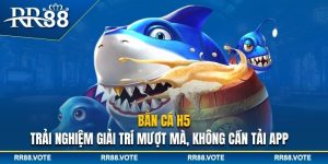 Bắn cá H5