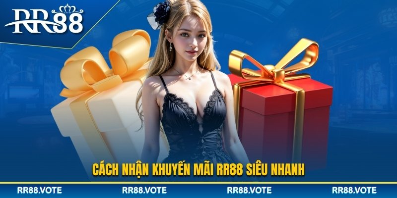 Cách tham gia khuyến mãi RR88