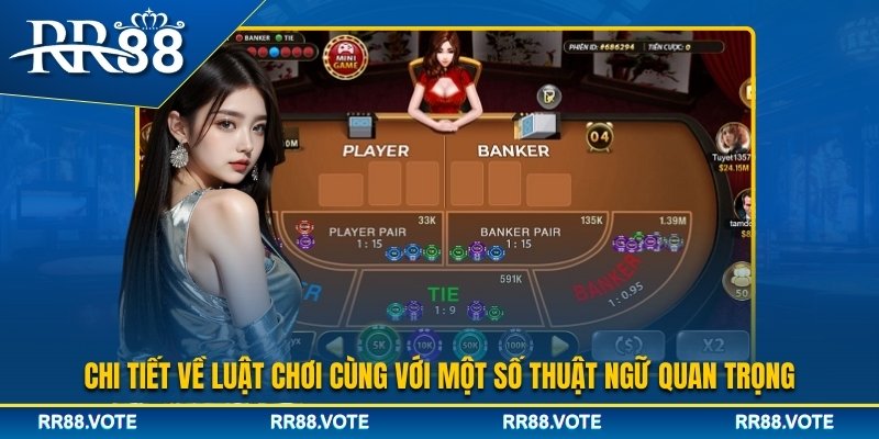 Luật chơi và thuật ngữ của Baccarat RR88