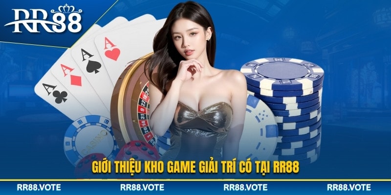 Kho game đình đám chỉ có tại nhà cái RR88