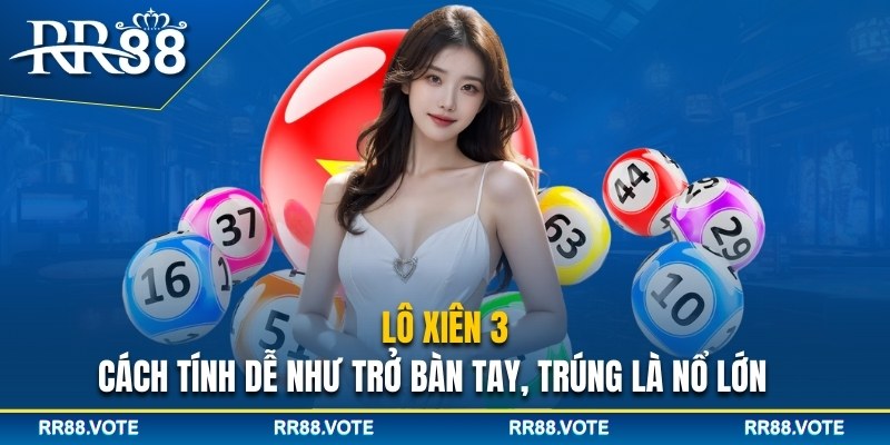 Lô xiên 3
