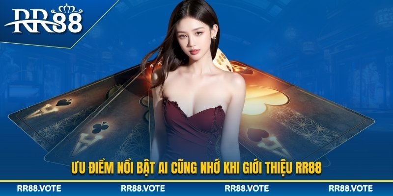 Giới thiệu RR88 - Những ưu điểm nổi bật