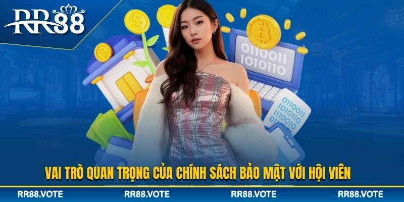 Vai trò của chính sách bảo mật tại nhà cái RR88
