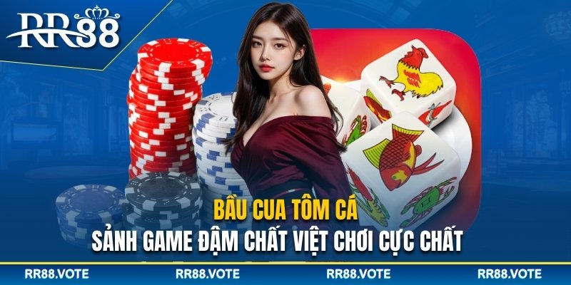 Bầu cua tôm cá